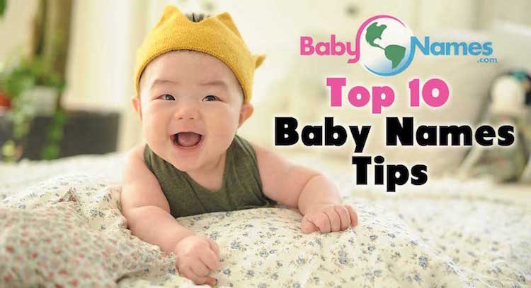 Top 10 Baby Names Tips